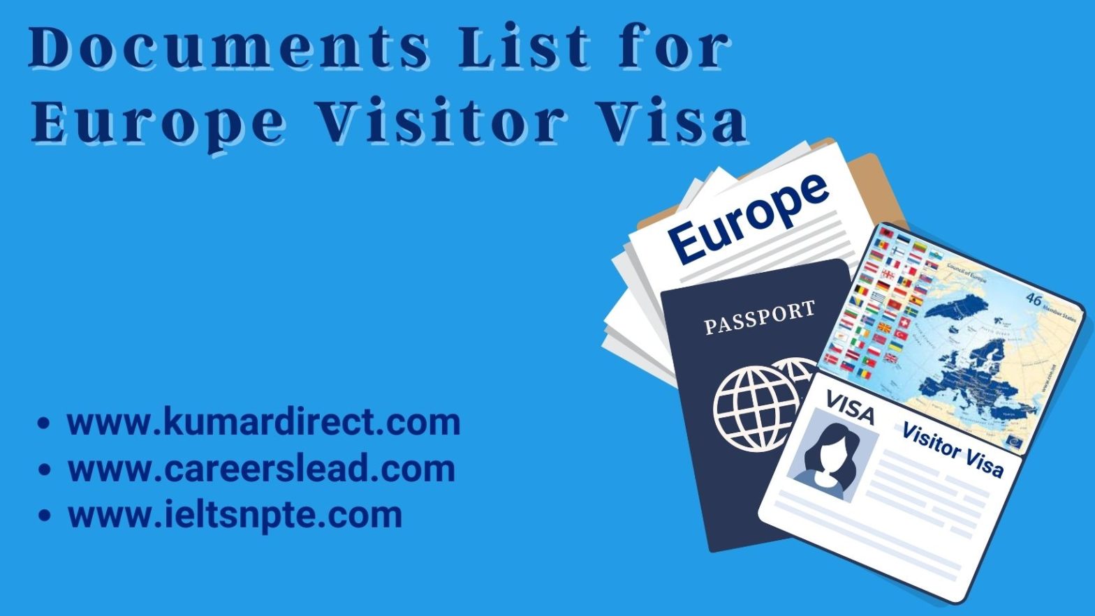 Documents List for Europe Visitor Visa