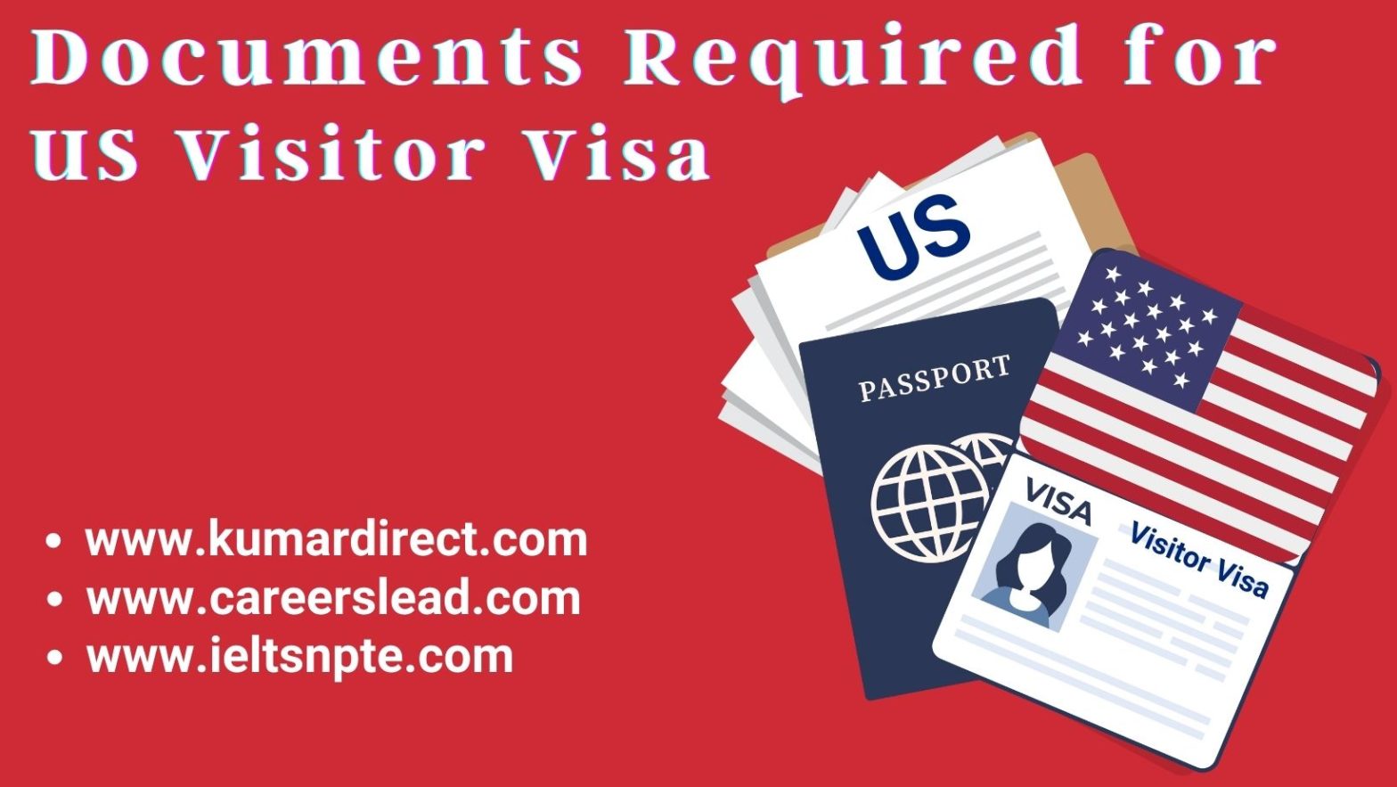 Documents Required for US Visitor Visa