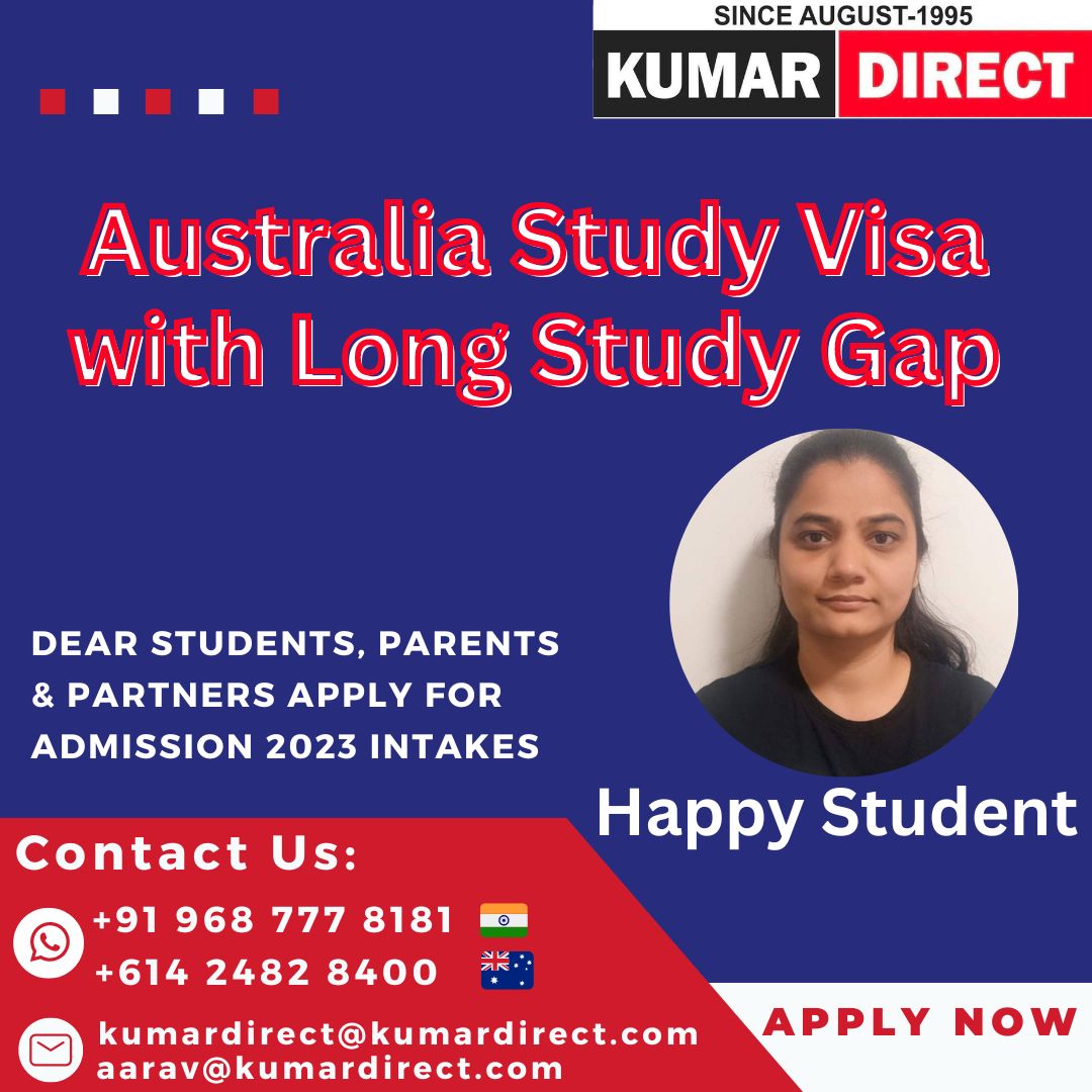 Australia Study Visa with Long Study Gap | Happy Student